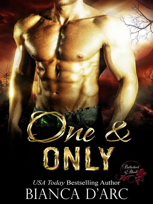 Title details for One and Only by Bianca D'Arc - Available